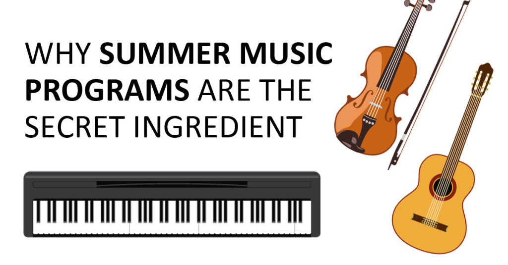 Why Summer Music Programs Are The Secret Ingredient by 88 Keys Music Academy