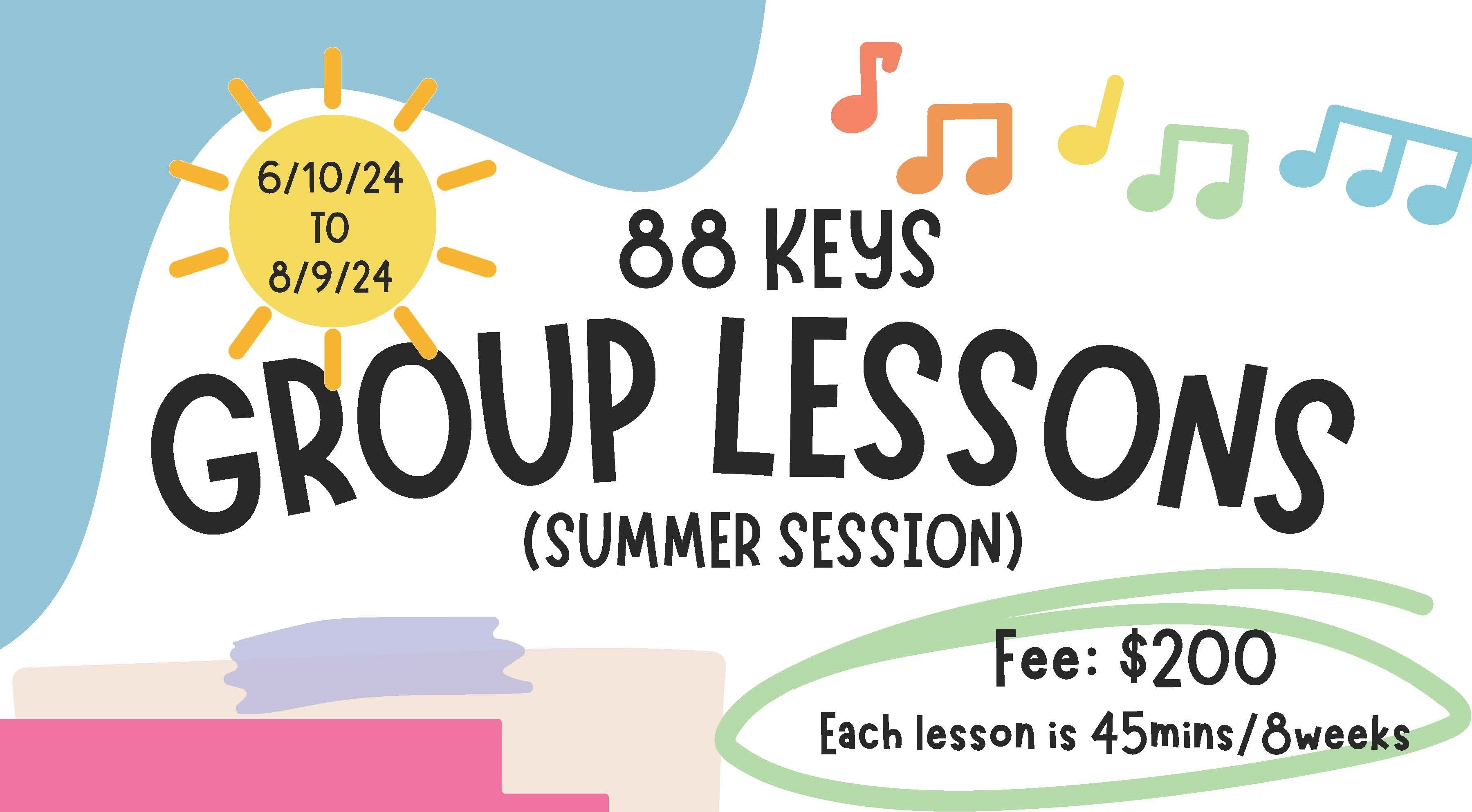 Colorful background with the words 88 Keys - Group lessons - Summer session, and some more information about the summer grou lessons by 88 Keys Music Academy