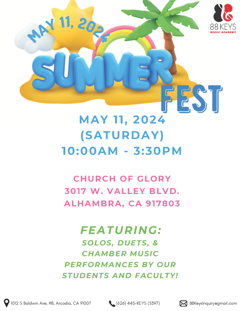 Poster for the 88 Keys Music May 2024 Academy Summer Fest!